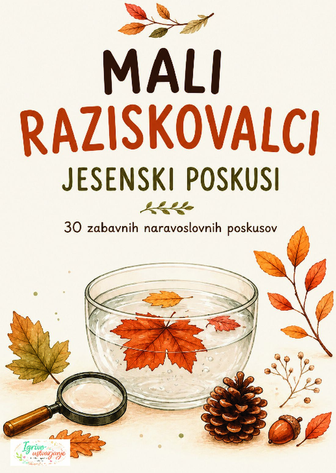 Mali raziskovalci – Jesenski poskusi